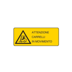 Cartello alluminio "attenzione carrelli in movimento"